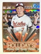2025 Bowman Chrome Hobby Stars #HS-2 JACKSON HOLLIDAY Open All Year Cards SP QTY