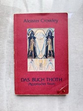 Aleister Crowley - Das Buch Toth (&Auml;gyptischer Tarot)