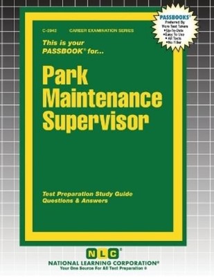 Passbooks Park Maintenance Supervisor (Paperback) Career Examination