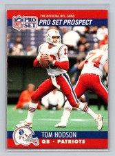 1990 Pro Set Rookie RC #739a Tom Hodson New England Patriots Football Card. rookie card picture