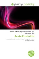 Frederic P. Miller (U. A.) | Acute Prostatitis | Taschenbuch | Englisch (2026)