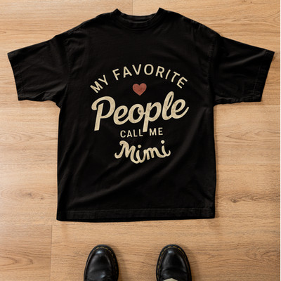 My Favorite People Call Me Mimi Shirt Grandma Gift Cute Family Tee