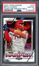 2020 Topps Chrome FP7 Bryce Harper (Topps Fire Preview NBCD) PSA 10 51665088