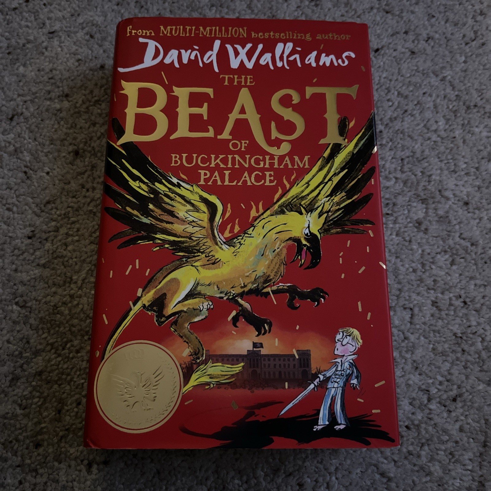 The beast of Buckingham Palace By David Walliams (Hardback)