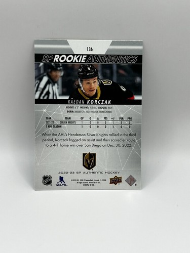 22-23 SP Rookie Authentics Silver Foil Board Kaedan Korczak Golden Knights #136 - Picture 2 of 2