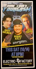 Dane Cook's Tourgasm Bob Kelly Jay Davis Comedy Gig Poster 06 Factory Philly 2nd