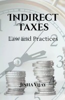 Jisha Vijay | Indirect Taxes Law And Practice | Taschenbuch | Englisch (2021)