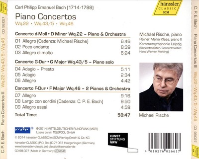 MICHAEL RISCHE / RAINER MARIA KLAAS C.P.E. BACH: PIANO CONCERTOS, WQ. 22, WQ. 43