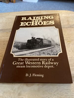 Raising the Echoes by Fleming, D.J. Hardback Book