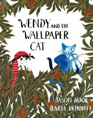WENDY AND THE WALLPAPER CAT /ANGLAIS by HOOK JASON