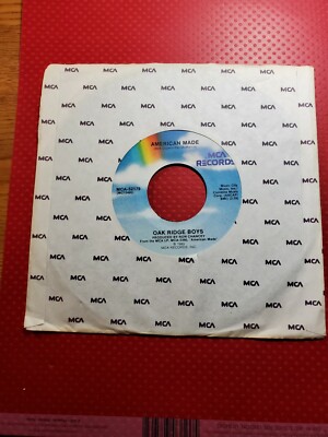 OAK RIDGE BOYS - AMERICAN MADE / THE CURE FOR MY BROKEN HEART - 7'' VINYL -VG++