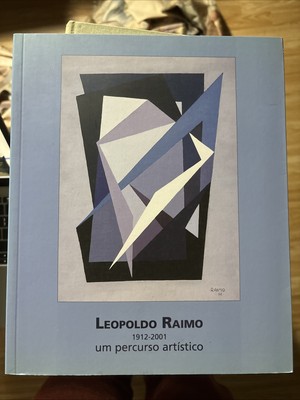 Leopoldo Raimo Um Percurso Artistico 1912-2001 Abstract Minimalist Art Book