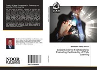 Toward A Novel Framework For Evaluating The Usability Of Web-Learning Mohamed Si