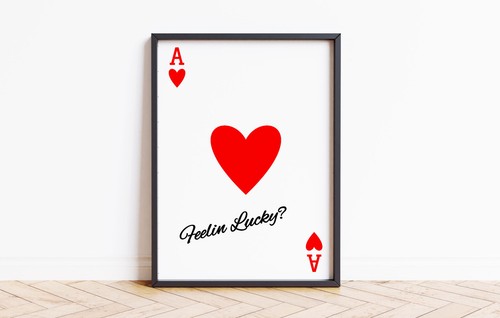 Ace Heart Playing Card Feeling Lucky Print Quote Poster Wall Home Decor 9380 - Picture 11 of 12