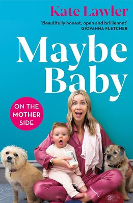 Maybe Baby: On the Mother Side [paperback] Lawler, Kate [Mar 16, 2023]