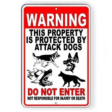 Warning Property Protected By Attack Dogs Do Not Enter Sign /Decal Beware BD043