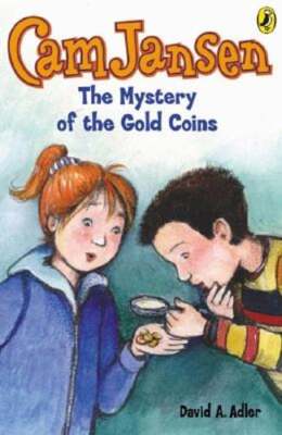 CAM Jansen: The Mystery of the Gold Coins #5 by David A Adler: Used