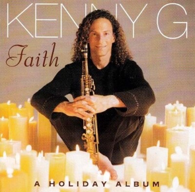 Faith: A Holiday Album - Audio CD By Kenny G