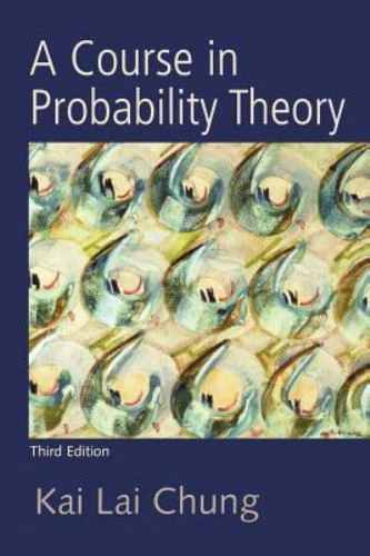 A Course in Probability Theory, Third Edition