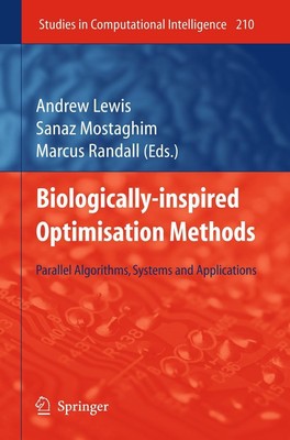 Biologically-Inspired Optimisation Methods Andrew Lewis