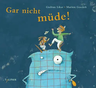 Gar nicht müde! ZUSTAND SEHR GUT