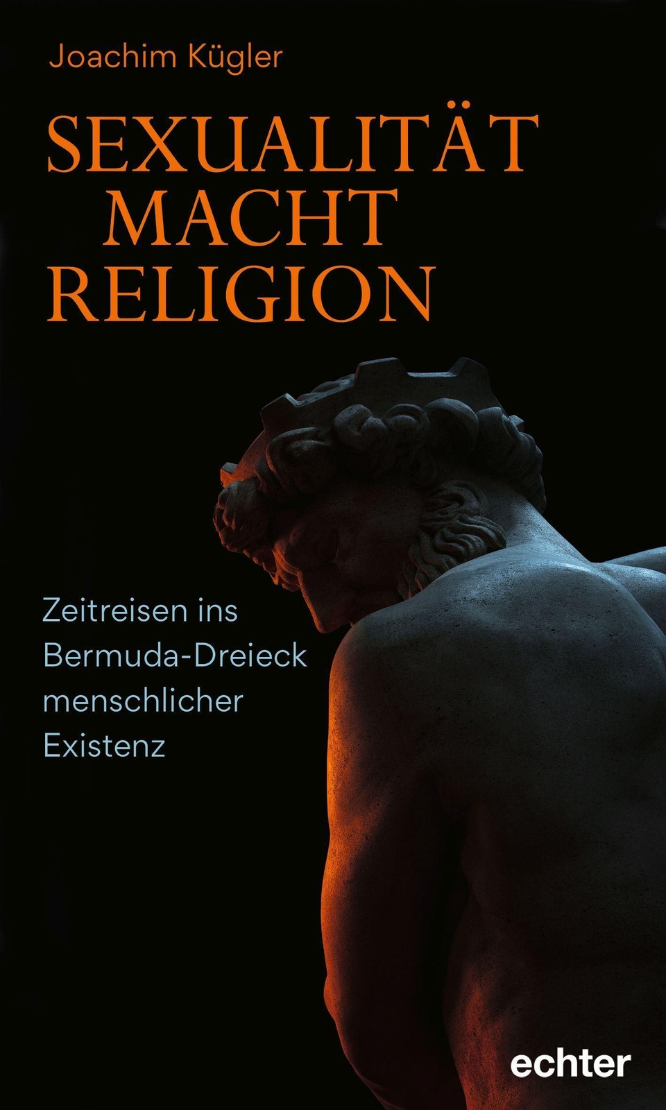 Thumbnail - Sexualität - Macht - Religion | Joachim Kügler | Taschenbuch | 128 S.