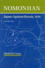 Nomonhan : Japan Against Russia, 1939 Paperba...