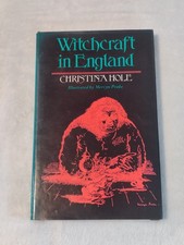 Christina Hole - Witchcraft in England - Batsford Hardback -