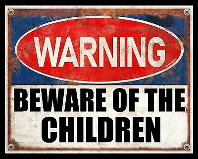 Warning Beware of Kids Metal Sign 