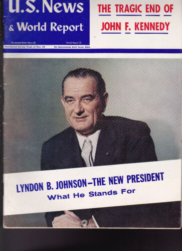 US News &amp; World Report John F Kennedy JFK LBJ as New President December 2 1963