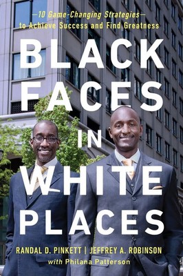 Randal D. Pinkett (u. a.) | The Black Faces in White Places | Taschenbuch (2018)