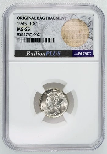 1945 Mercury Dime MS 65 NGC Graded 10C Gem Coin Mint Bag Fragment in Slab