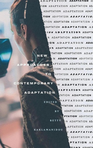 Betty Kaklamanidou | New Approaches To Contemporary Adaptation | Buch | Englisch-image