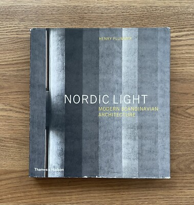 Nordic Light : Modern Scandinavian Architecture by Henry Plummer
