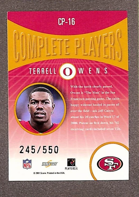 2001 Score Select #CP-16 Terrell Owens Complete Players #/550  49ers HOF - Image 2 of 3