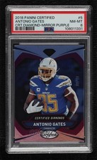 2018 Certified Diamonds Mirror Purple 3/10 Antonio Gates #5 PSA 8 HOF he5