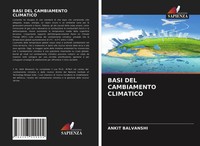 Ankit Balvanshi | Basi DEL Cambiamento Climatico | Taschenbuch | Italienisch