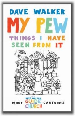 Mein Pew: Dinge, Die Ich Daran Gesehen Habe - Mehr Dave Walker Cartoons D