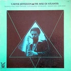 Carter Jefferson - The Rise Of Atlantis (LP) (Mint (M)) - 4110486672
