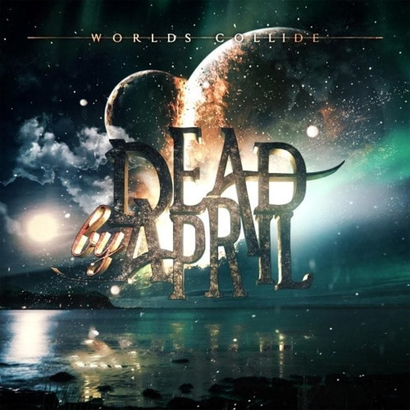 Dead by April - Worlds Collide CD NEU OVP