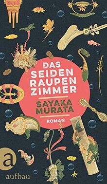 Das Seidenraupenzimmer: Roman von Murata, Sayaka | Buch | Zustand sehr gut