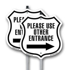Please Use Other Entrance Right Shield Shaped Sign With Stake Weather Resistant
