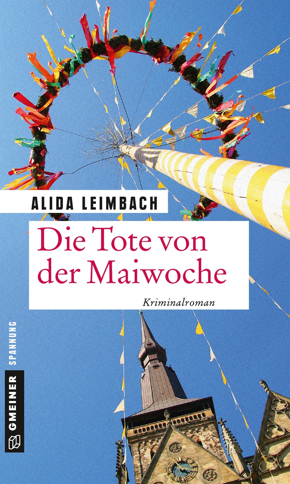 Thumbnail - Die Tote Von Der Maiwoche | Alida Leimbach | Kriminalroman |