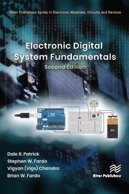 Electronic Digital System Fundamentals by Dale R. Patrick Hardcover Book