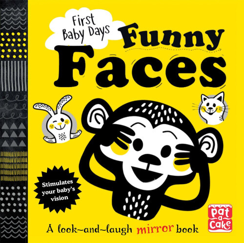 Thumbnail - First Baby Days: Funny Faces: A Look And Laugh Mirror Board Book By