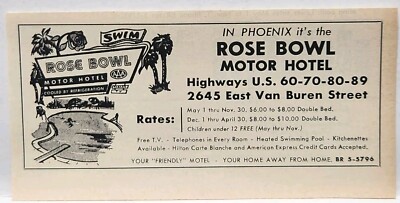 1964 Rose Bowl Motor Hotel Phoenix Arizona E Van Buren St Print Ad Man Cave 5''