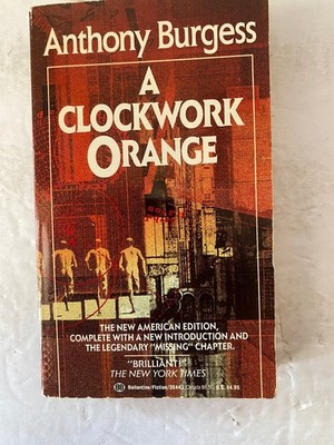 A Clockwork Orange Anthony Burgess 1986 New American Edition Ballantine