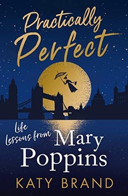 Practically Perfect: 2020 s hilarious look at the best-loved fil