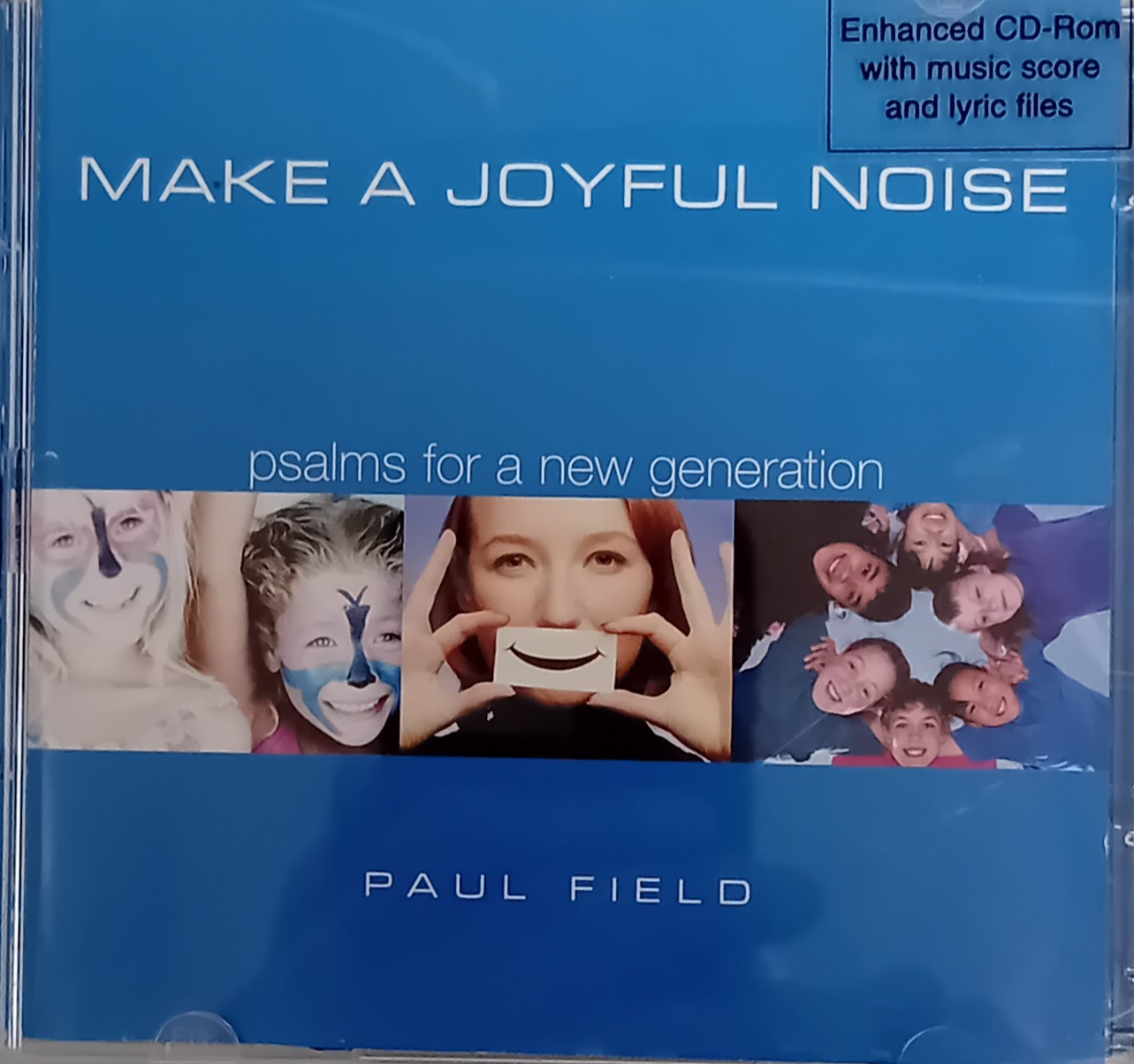 Make a Joyful Noise - Psalms for a new generation  Music CD Album
