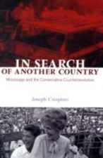 In Search of Another Country: Mississippi and...